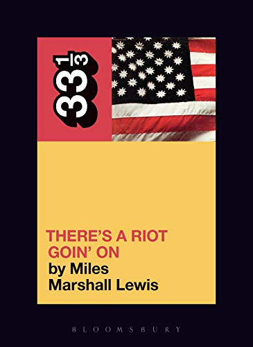 Sly and the Family Stone's There's a Riot Goin' On (By: Miles Marshall Lewis) cover