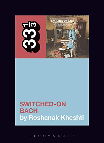 Wendy Carlos's Switched-On Bach book cover