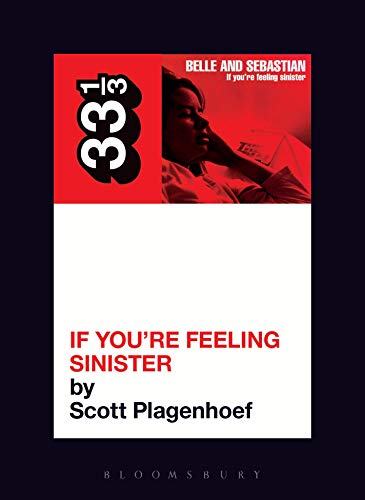 Belle & Sebastian's If You're Feeling Sinister book cover