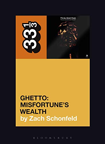 24-Carat Black's Ghetto: Misfortune's Wealth (By: Zach Schonfeld) cover