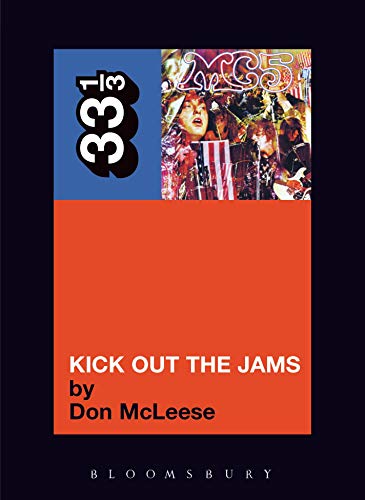 Kick Out the Jams (By: Don McLeese) cover
