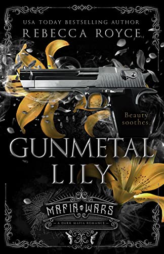 Gunmetal Lily (By: Rebecca Royce) cover