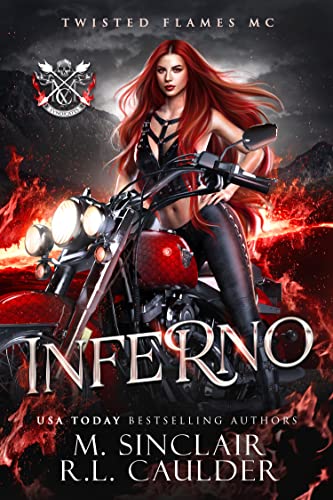 Inferno: Twisted Flames MC (With: R.L. Caulder) cover