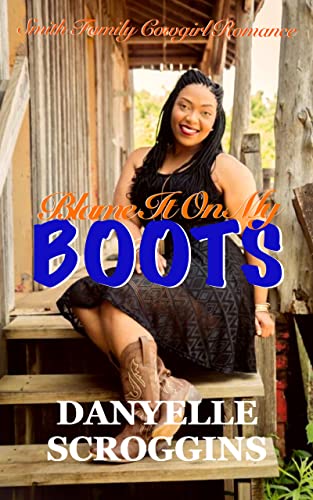 Blame It On My Boots book cover