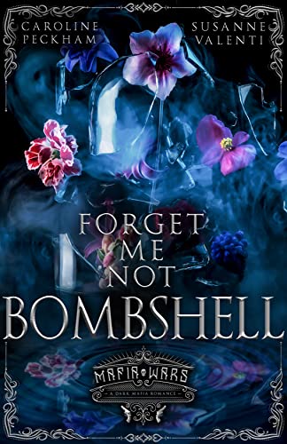 Forget-Me-Not Bombshell (By: Caroline Peckham,Susanne Valenti) cover