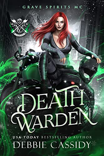 Death Warden: Grave Spirits MC book cover