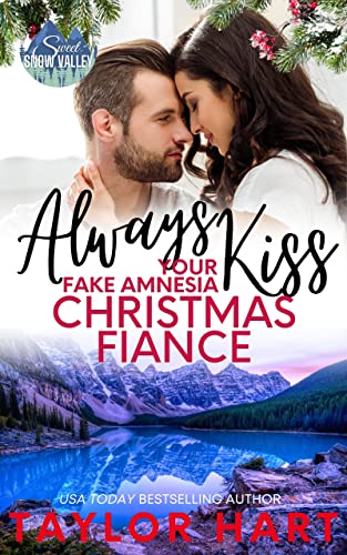 Always Kiss Your Fake Amnesia Christmas Fiance book cover