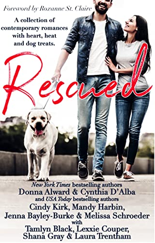 Rescued of Contemporary Romances with Heart, Heat and Dog Treats cover