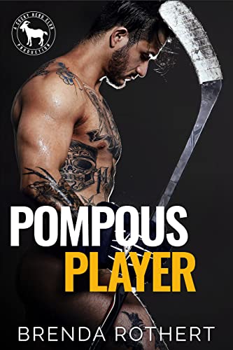 Pompous Player (By: Brenda Rothert) cover