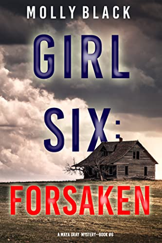 Girl Six: Forsaken cover