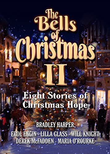 The Bells of Christmas II: Eight Stories of Christmas Hope cover