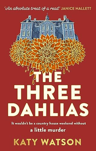 The Three Dahlias book cover