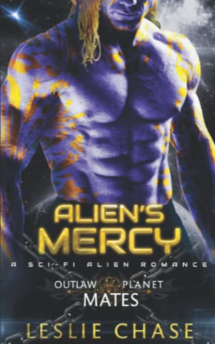 Alien's Mercy (By: Leslie Chase) cover