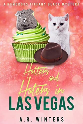 Hatters and Haters in Las Vegas cover