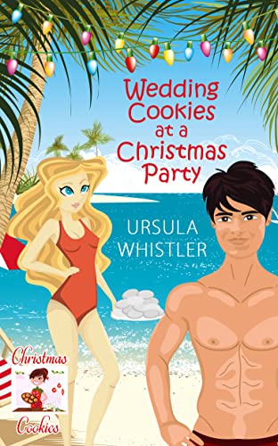 Wedding Cookies at a Christmas Party book cover