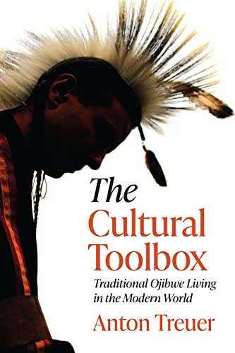 The Cultural Toolbox: Traditional Ojibwe Living in the Modern World book cover