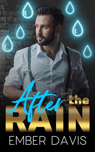 After the Rain (By: Ember Davis) cover
