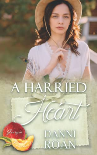 A Harried Heart (By: Danni Roan) cover