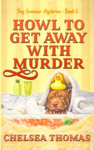 Howl to Get Away with Murder book cover