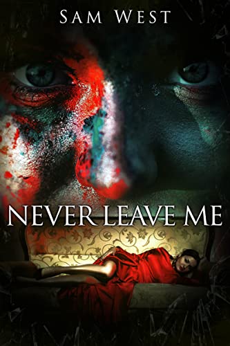 Never Leave Me book cover