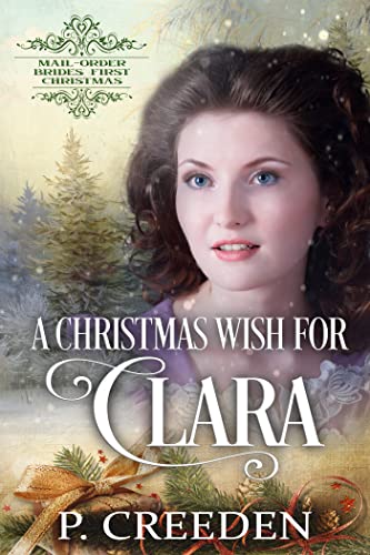 A Christmas Wish for Clara (By: P. Creeden) cover