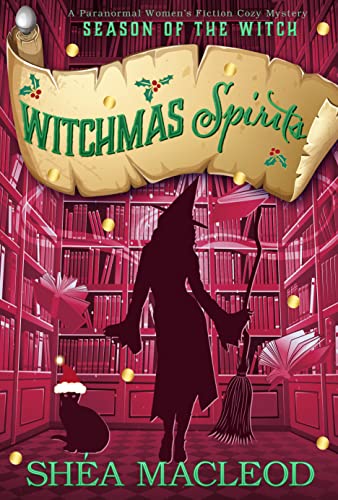 Witchmas Spirits: A Paranormal Women's Fiction Cozy Mystery book cover