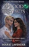 Blood Instincts (Blood at First Sight Series Book 2)
