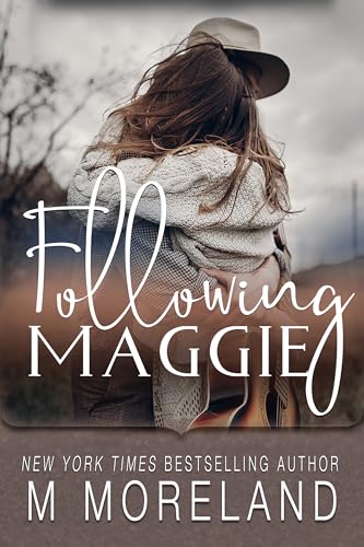Following Maggie (By: Melanie Moreland) cover