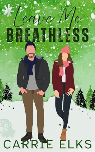 Leave Me Breathless book cover