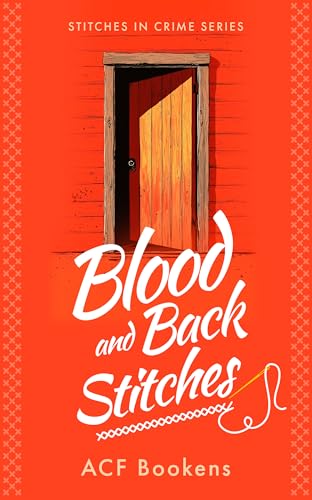 Blood and Back Stitches book cover