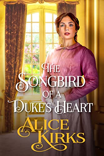 The Songbird of a Duke's Heart cover