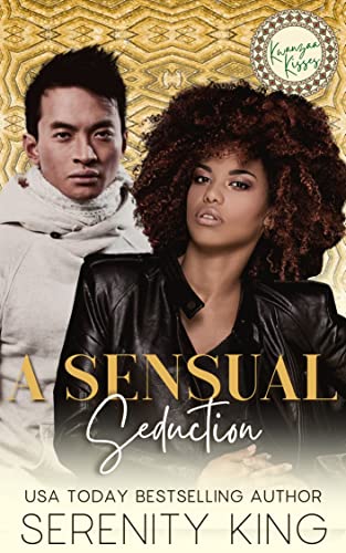 A Sensual Seduction (By: Serenity King) cover