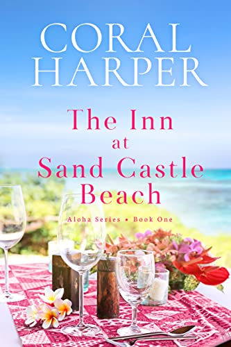 The Inn at Sand Castle Beach: Aloha Series Book 1 cover