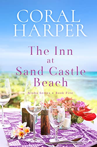 The Inn at Sand Castle Beach: Aloha Series Book 5 cover