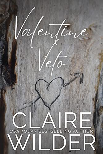 Valentine Veto (By: Claire Wilder) cover