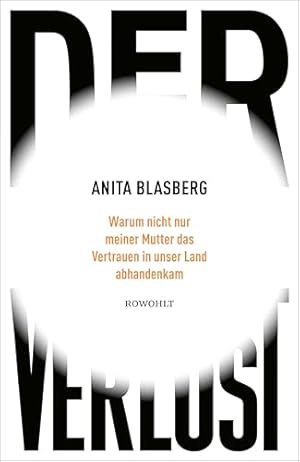 Der Verlust der Unschuld. Die Geschichte der Kindheit in Deutschland Klaus Theweleit