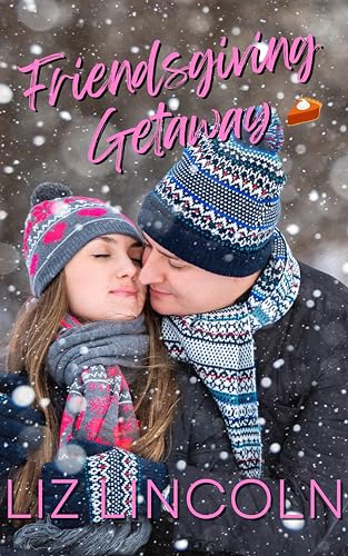 Friendsgiving Getaway book cover