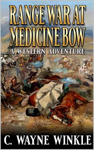 Range War At Medicine Bow book cover