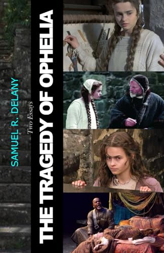 The Tragedy of Ophelia: Two Essays book cover