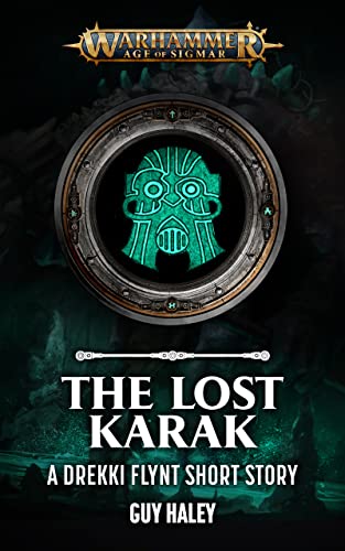 The Lost Karak (By: Guy Haley) cover