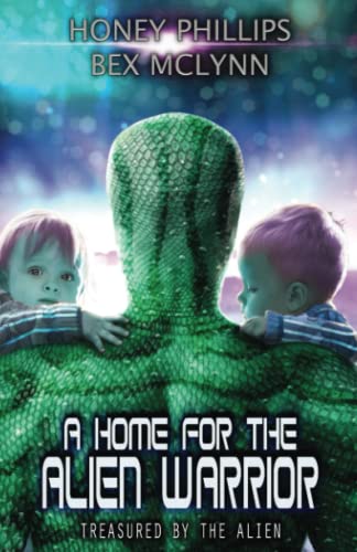 A Home for the Alien Warrior book cover