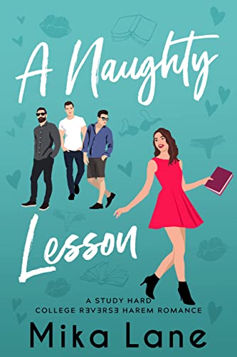 A Naughty Lesson: A Student/Professor Reverse Harem Romance book cover