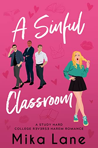 A Sinful Classroom: A Student/Professor Reverse Harem Romance book cover