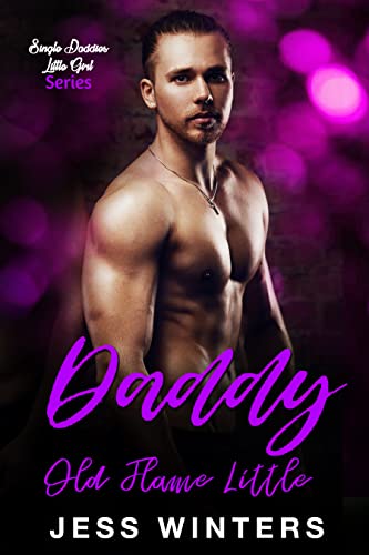 Daddy’s Old Flame Little book cover