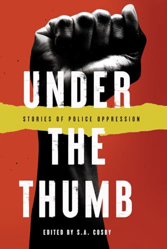 Under the Thumb: Stories of Police Oppression book cover
