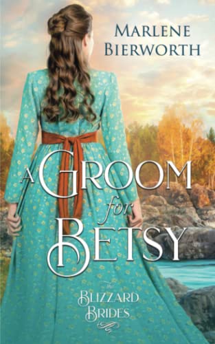 A Groom for Betsy (By: Marlene Bierworth) cover