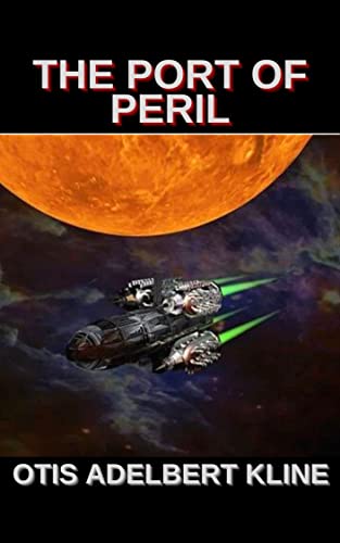The Port of Peril : Buccaneers of Venus book cover