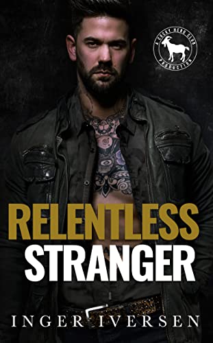 Relentless Stranger (By: Inger Iversen) cover
