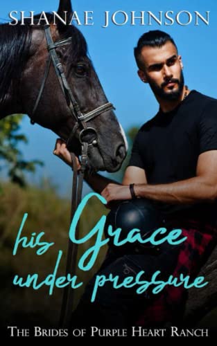 His Grace Under Pressure book cover