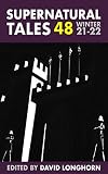 Supernatural Tales 48: Winter 2021/2